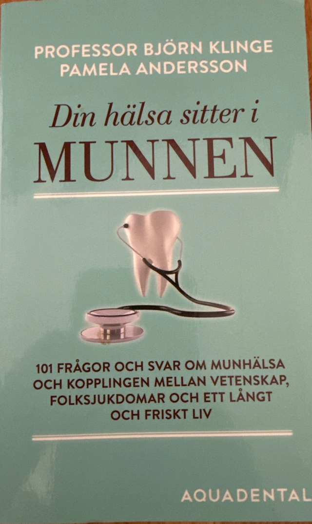 Din hälsa sitter i munnen : 101 frågor och svar om munhälsa och kopplingen mellan vetenskap, folksjukdomar och ett långt och friskt liv; Björn Klinge; 2021