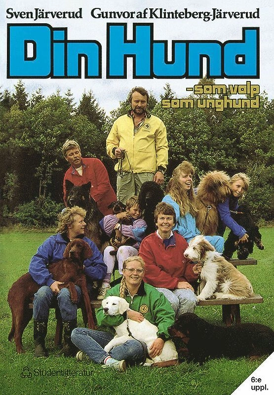Din hund - som valp, som unghund; Sven Järverud, Gunvor af Klinteberg-Järverud; 1998