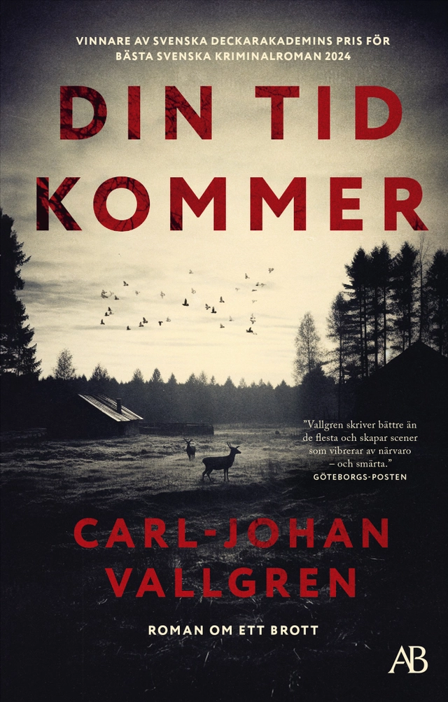 Din tid kommer; Carl-Johan Vallgren; 2025