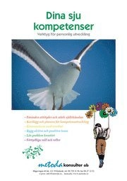 Dina sju kompetenser : verktyg för personlig utveckling; Lena Börjeson; 2007