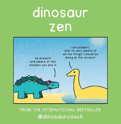 Dinosaur Zen; James Stewart; 2026