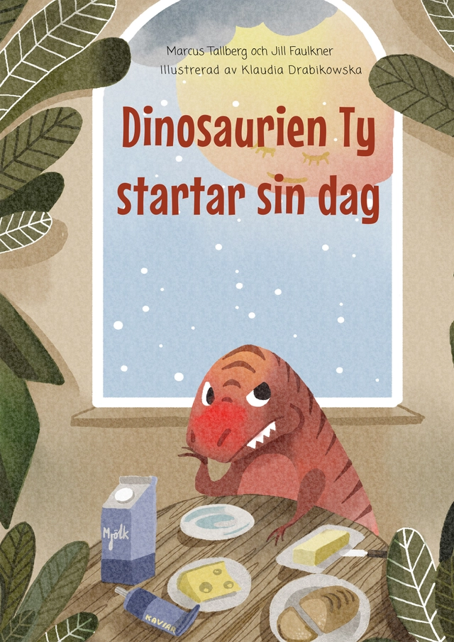 Dinosaurien ty startar sin dag; Marcus Tallberg, Jill C Faulkner; 2022