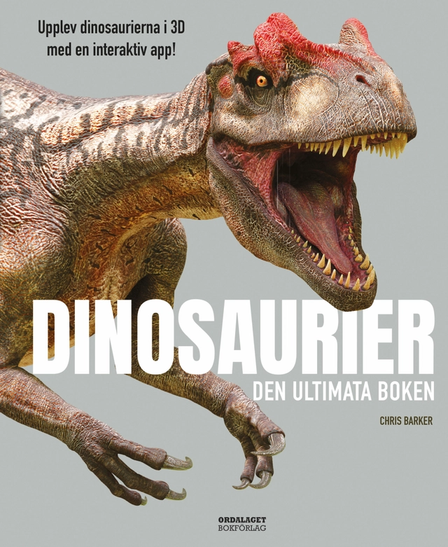 Dinosaurier : den ultimata boken; Chris Barker; 2020