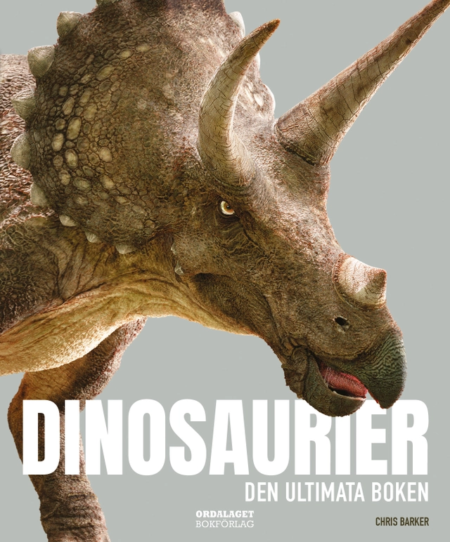 Dinosaurier : den ultimata boken; Chris Barker; 2023