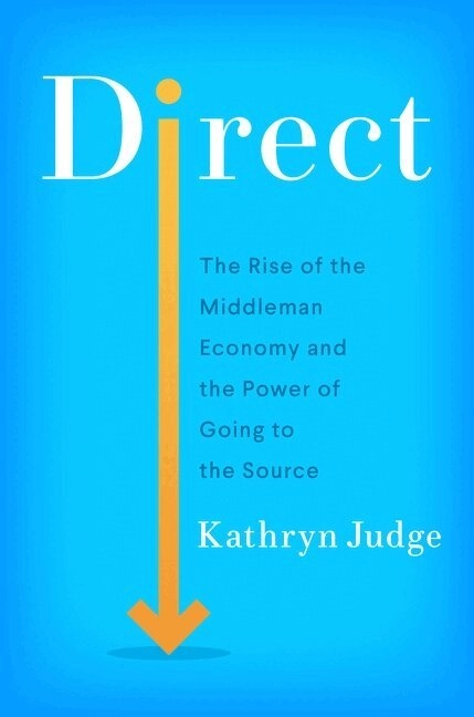 Direct; Kathryn Judge; 2022