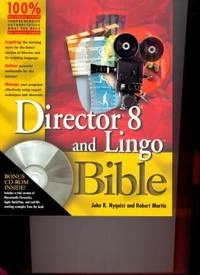 Director? 8 and LingoTM Bible; John R. Nyquist, Robert Martin; 2000