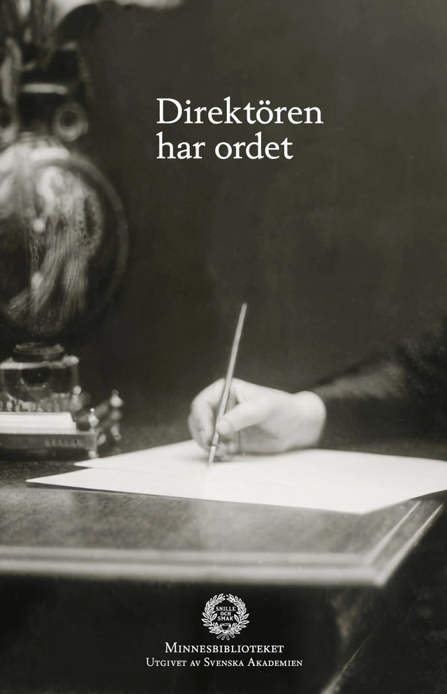 Direktören har ordet; Svenska Akademien; 2024