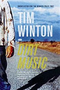 Dirt music; Tim Winton; 2002