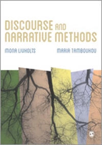 Discourse and narrative methods; Mona Livholts; 2015