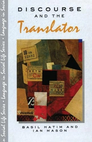 Discourse and the translator; Basil Hatim; 1990