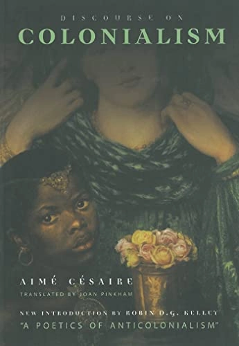 Discourse on colonialism; Aimé. Césaire; 2000