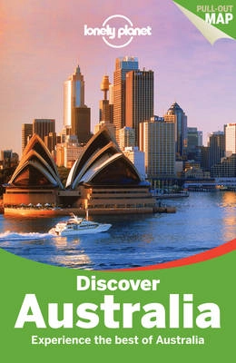 Discover Australia; Lonely Planet, Meg Worby, Charles Rawlings-Way, Brett Atkinson, Lindsay Brown; 2014
