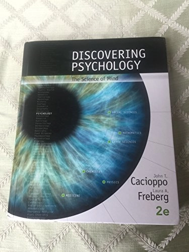 Discovering Psychology; John Cacioppo, Laura Freberg; 2015