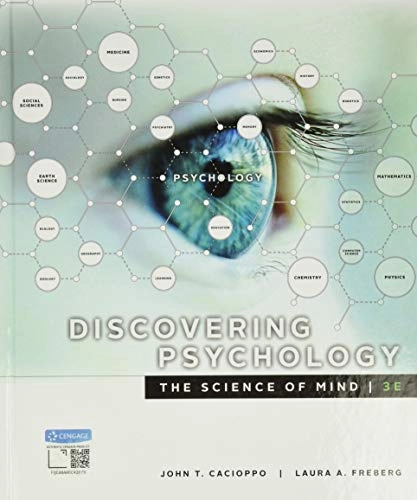 Discovering Psychology; John Cacioppo, Laura Freberg; 2018