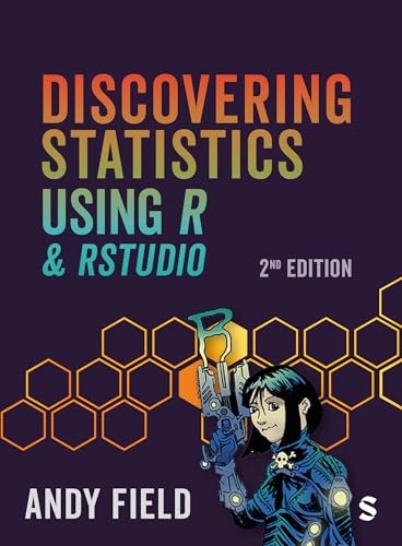 Discovering Statistics Using R and RStudio; Andy Field; 2024