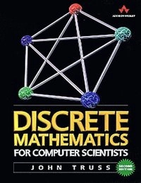 Discrete mathematics for computer scientists; John K. Truss; 1999