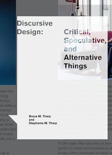 Discursive Design; Bruce M Tharp, Stephanie M Tharp; 2022