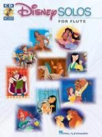 Disney solos flute + audio access; Hal Leonard Publishing Corporation; 2013