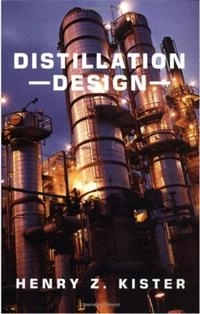 Distillation design; Henry Z. Kister; 1992