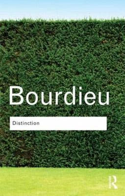 Distinction : a social critique of the judgement of taste; Pierre Bourdieu; 1984