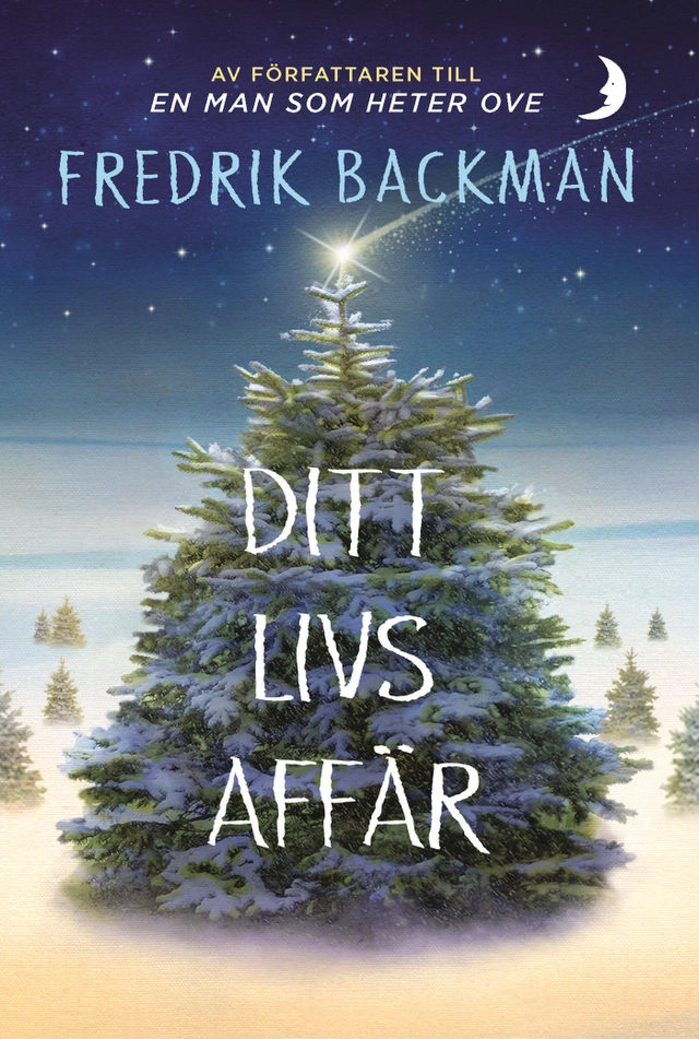 Ditt livs affär; Fredrik Backman; 2019