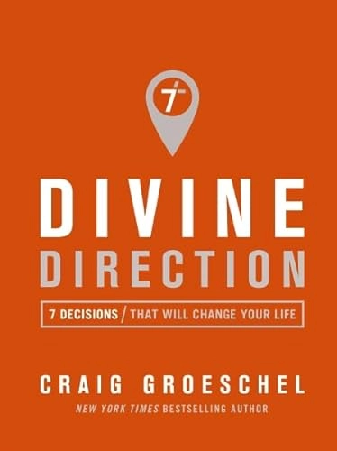 Divine Direction; Craig Groeschel; 2017