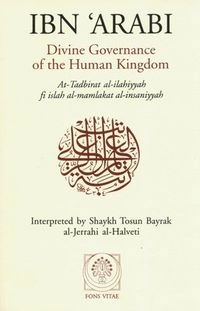 Divine Governance of the Human Kingdom; Suhrawardi; 1998