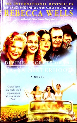 Divine Secrets of the Ya-Ya SisterhoodBand 2 av The Ya-Ya Series; Rebecca Wells; 2002