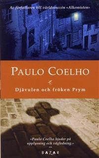 Djävulen och fröken Prym; Paulo Coelho; 2004