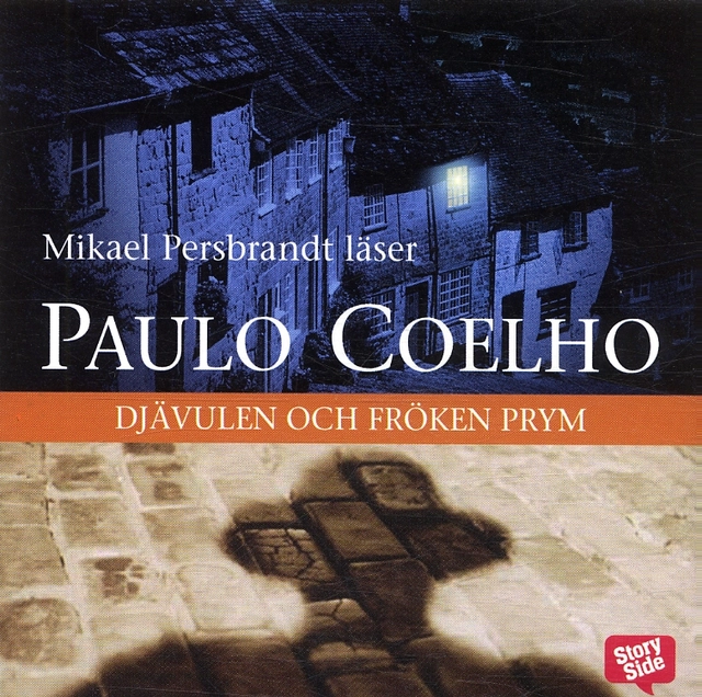 Djävulen och fröken Prym; Paulo Coelho; 2004