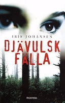Djävulsk fälla; Iris Johansen; 2001
