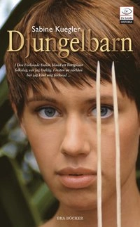 Djungelbarn; Sabine Kuegler; 2008