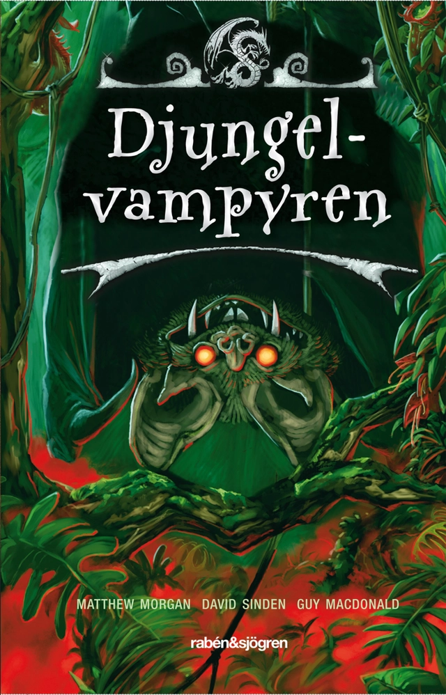 Djungelvampyren; Matthew Morgan, Guy Macdonald, David Sinden; 2010