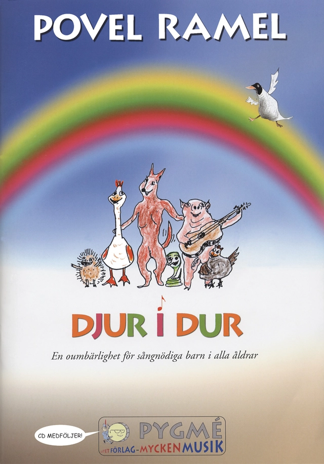 Djur i dur : en oumbärlighet för sångnödiga barn i alla åldrar; Povel Ramel; 2007