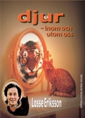 Djur : inom och utom oss; Lasse Eriksson; 2009