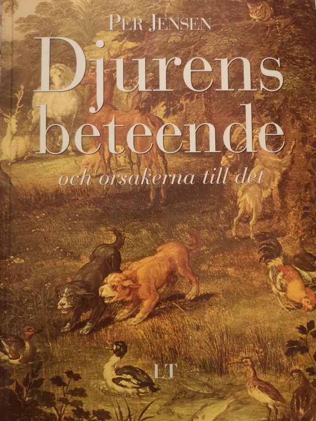Djurens beteende och orsakerna till det; Per Jensen; 1993