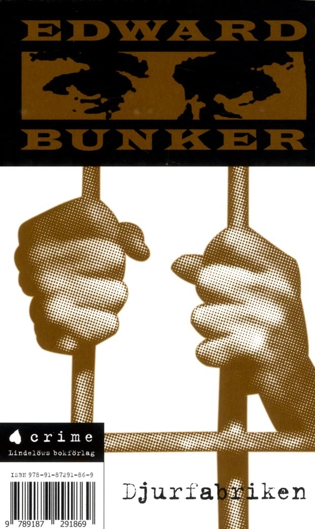 Djurfabriken; Edward Bunker; 2017