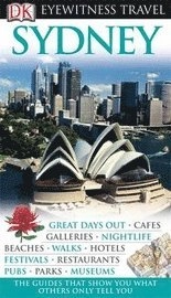 DK Eyewitness Travel Guide: Sydney; Kate Hemphill; 2010