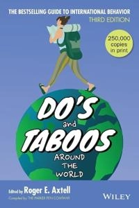 Do's and Taboos Around The World; Roger E. Axtell; 1993