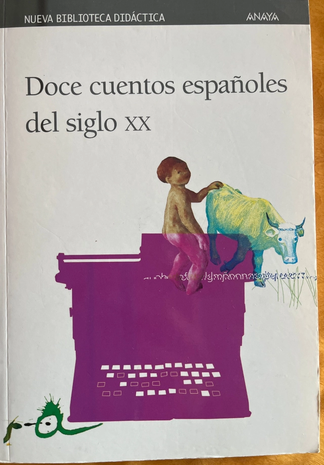 Doce cuentos españoles del siglo XX; Tino Gatagan; 2002