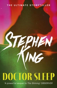 Doctor Sleep; Stephen King; 2014