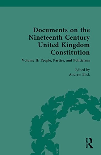 Documents on the Nineteenth Century United Kingdom Constitution; Andrew Blick; 2023