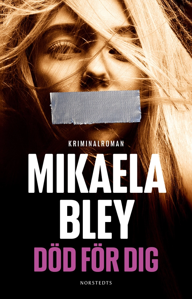 Död för dig; Mikaela Bley; 2021