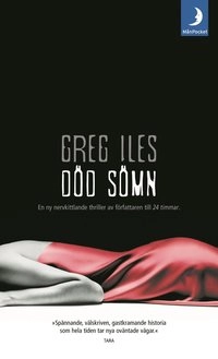 Död sömn; Greg Iles; 2003