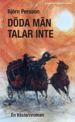 Döda män talar inte; Björn Persson; 2024