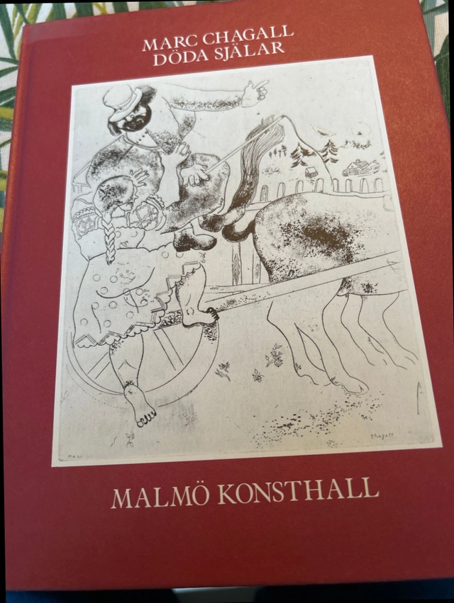 Döda själar : Malmö konsthall 14 juni-17 augusti 1986; Marc Chagall; 1986