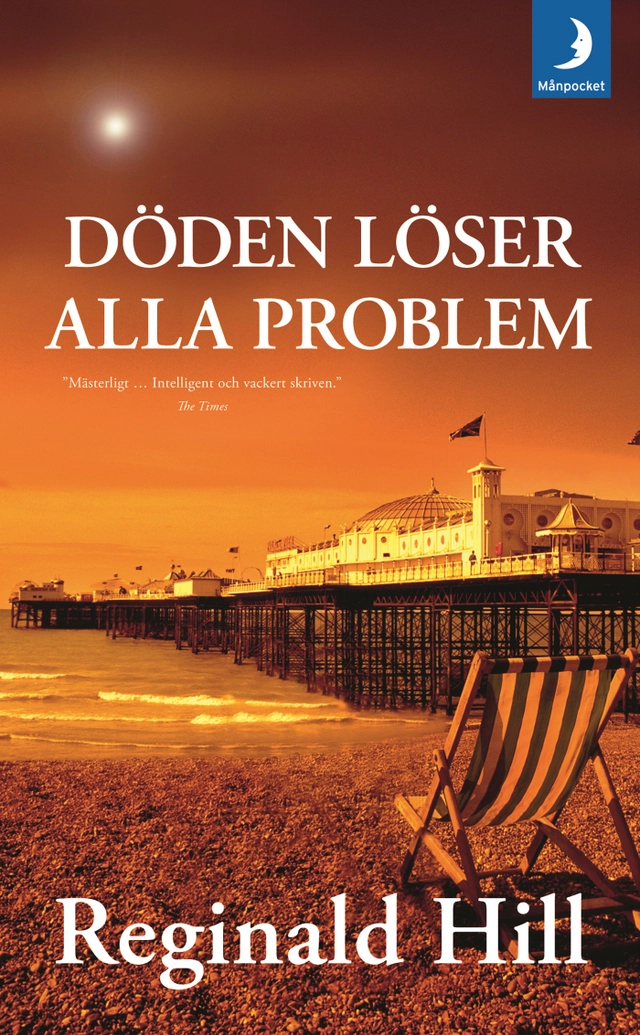 Döden löser alla problem; Reginald Hill; 2010