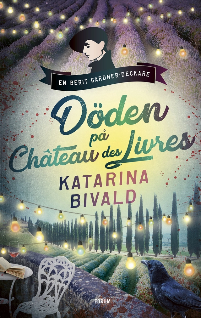Döden på Château des Livres; Katarina Bivald; 2023