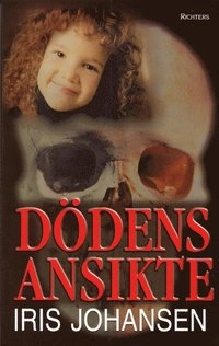 Dödens ansikte; Iris Johansen; 2000