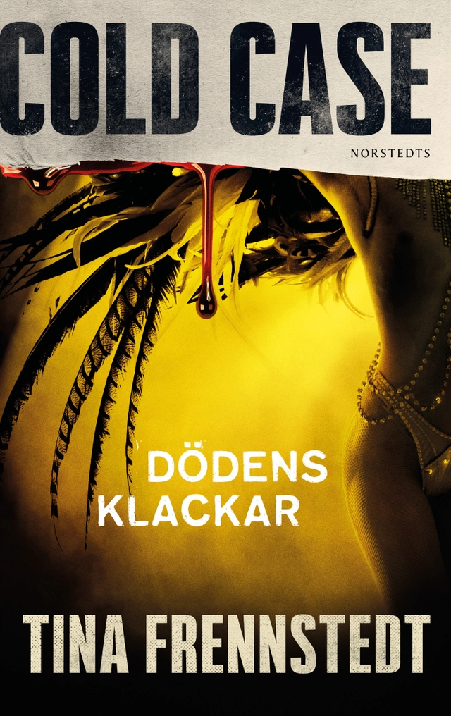 Dödens klackar; Tina Frennstedt; 2025